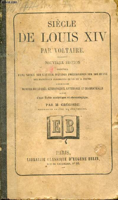 Sicle de Louis XIV - Nouvelle dition.