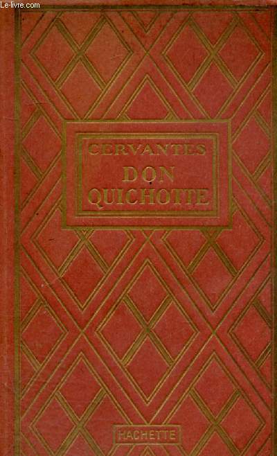 Don Quichotte - Collection des grands romanciers.