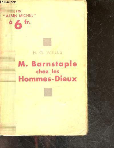 M. Barnstaple chez les hommes dieux