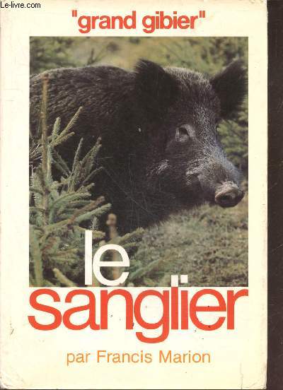 Le sanglier - collection 