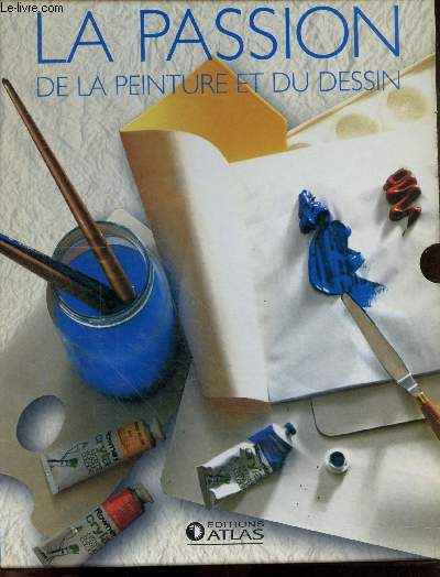 La passion de la peinture et du dessin - Coffret 2 volumes : la peinture huiles et gouaches, aquarelle, acrylique + le dessin les principales techniques, gestes