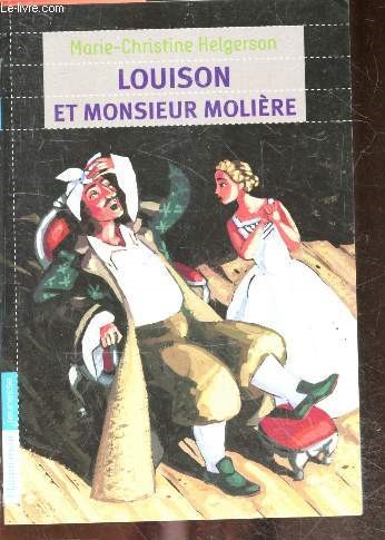 Louison et Monsieur Molire