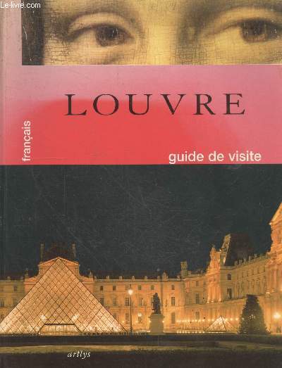 Louvre - Guide De Visite - francais