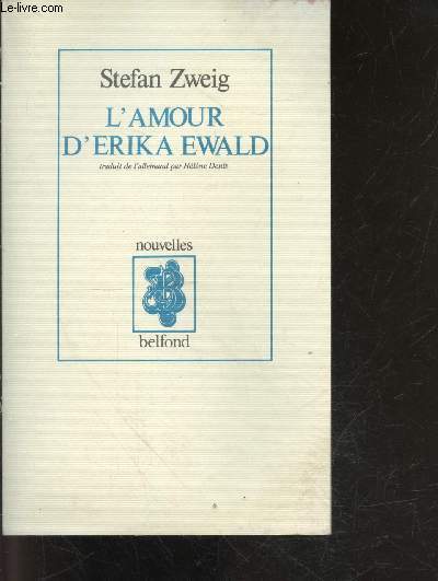 L'amour d'erika ewald - nouvelles