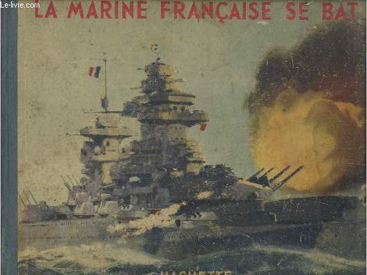 La marine francaise se bat