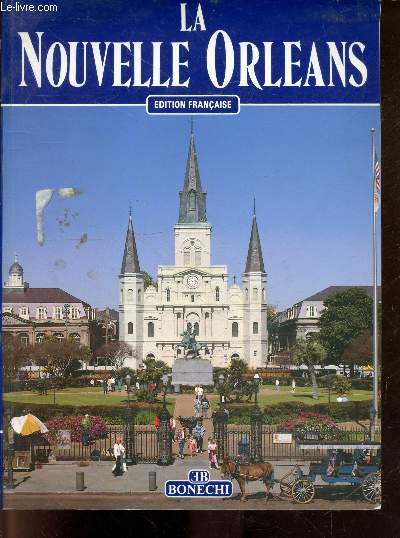 La nouvelle orleans - 100 illustrations en couleurs