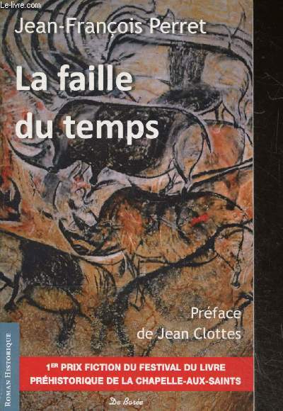 La Faille Du Temps - roman prehistorique