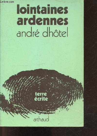 Lointaines ardennes - collection terre ecrite