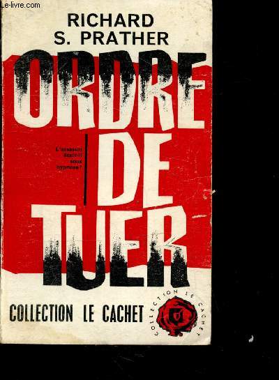 Ordre de tuer - collection le cachet N25