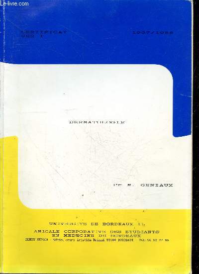 Dermatologie- orientation diagnostique et conduite a tenir devant : un erythme scarlatiforme, morbilliforme et roseoliforme / une eruption vesiculeuse / une eruption bulleuse / une ulceration muqueuse / un intertrigo / tumeur noire cutanee - impetigo -..