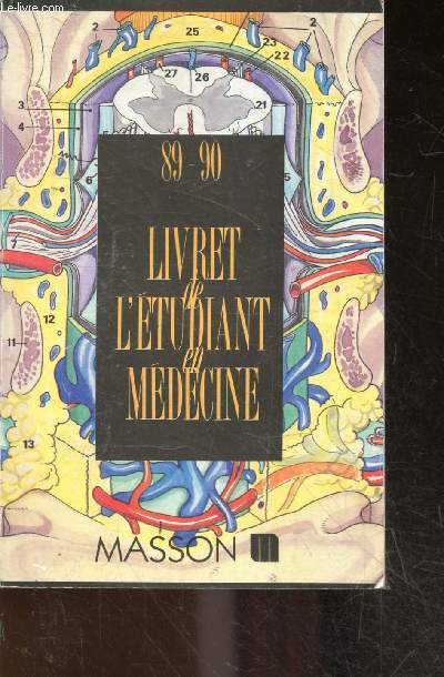 Livret de l'etudiant en medecine 89-90 - 1er, 2e et 3e cycle