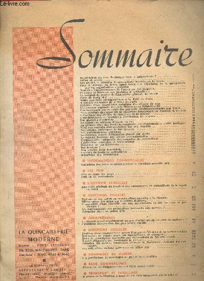 La quincaillerie moderne, fers et metaux N78 juin 1952- reverra t on les taux de marque dans la quincaillerie, les articles de quincaillerie touches par la baisse, pour la defense du franc : appel lance aux negociants de la quincaillerie par les...