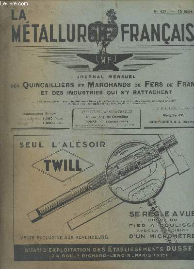 La metallurgie francaise N421 mars 1952 - la faillite d'un regime, la quincaillerie moreau a vitry le francois, qu'est ce qu'un vendeur, nouvelles des fournisseurs, les bois contreplaques, traite general de commerce pratique, considerations sur...