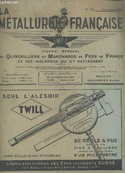 La metallurgie francaise N427 septembre 1952 - l'etat est un drole de commercant, un quincaillier est ecrase en manipulant de la feraille, les cuisinieres a charbon que nous vendons cet hiver, histoire d'un agriculteur d'un forgeron et d'un quincaillie..