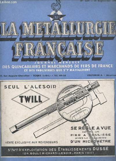 La metallurgie francaise N439 septembre 1953 - riposte, cherchons un peu, modernisation des magasins, VIe quinzaine des arts menagers a toulouse, XXe congres international des quincailliers, les decrets du 9 aout, votre responsabilite si vous vendez ...