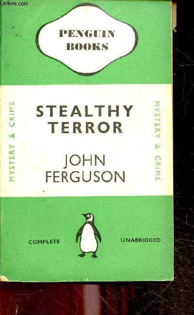 Stealthy terror - mystery and crime + EX LIBRIS de Georges Kopp