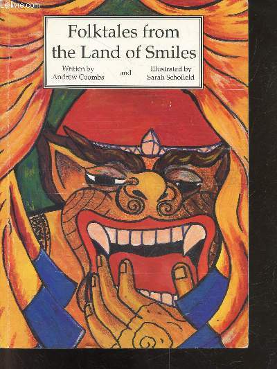 Folktales from the land of smiles + envoi des auteurs