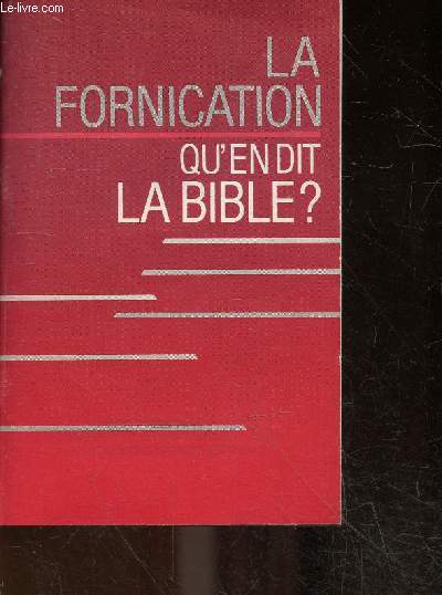 La fornication - qu'en dit la bible