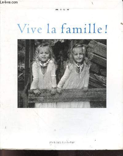 Vive la famille !