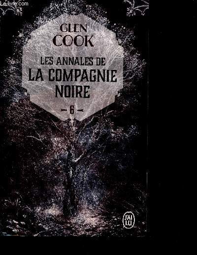 Les Annales De La Compagnie Noire - Tome 6 - La Pointe D'argent
