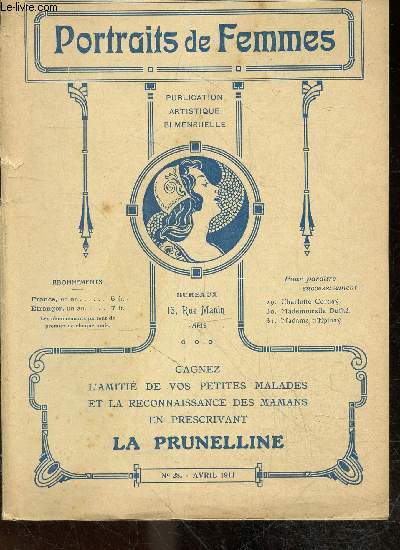 Portraits de femmes Publication artistique bi-mensuelle - N28, avril 1911- La duchesse de longueville (1619-1979)
