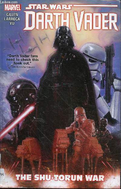 Star Wars Darth Vader - Volume 3 : The Shu-Torun War.