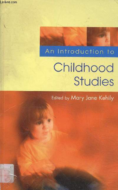 An introduction to Childhood studies.