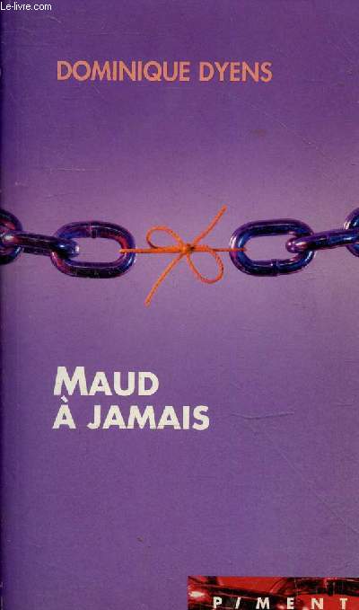Maud  jamais - Collection Piment.