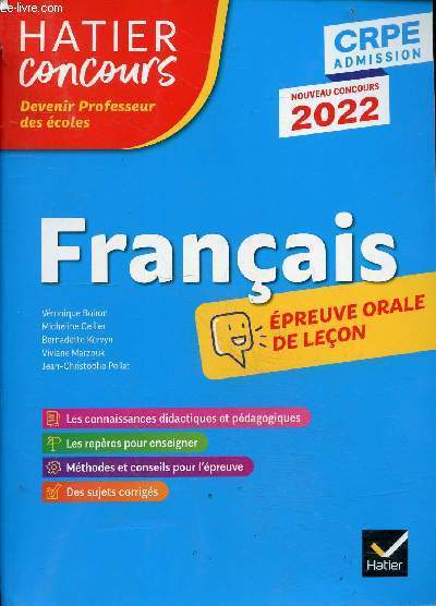 Franais preuve orale de leon - CRPE Admission nouveau concours 2022 - Hatier concours devenir professeur des coles.