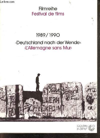 Filmreihe festival de films - 1989/1990 Deutschland nachder Wende l'Allemagne sans mur.