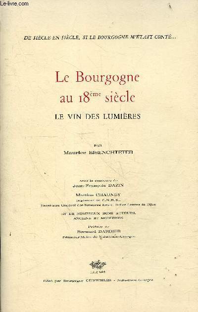Le Bourgogne au 18me sicle le vin des lumires.