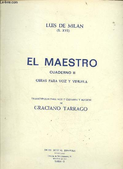 El Maestro cuaderno II obras para voz y vihuela - 21834-2.