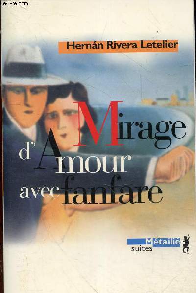 Mirage d'amour avec fanfare - Collection suites n94.