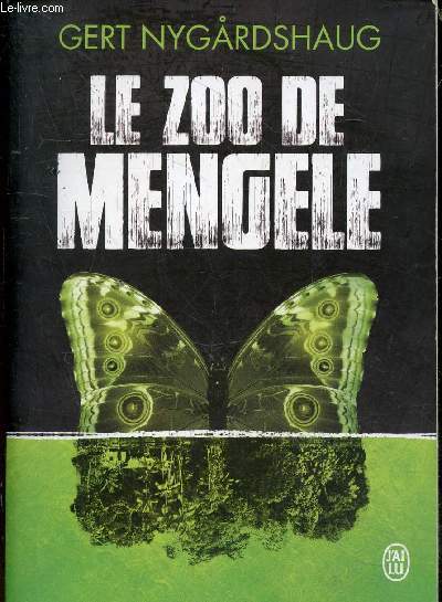 Le zoo de mengele.