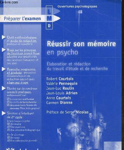 Russir son mmoire en psycho - Elaboration et rdaction du travail d'tude et de recherche - Prparer l'examen.
