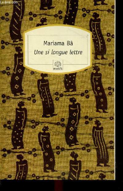 Une si longue lettre - roman - Collection motifs n137.