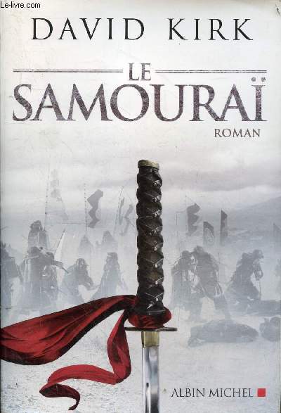 Le samoura - roman.