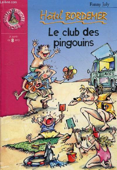 Htel Bordemer - Le club des pingouins - Collection bibliothque rose n1154.