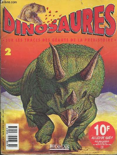 Dinosaures N2 , sur les traces des geants de la prehistoire- triceratops, struthiomimus, camptosaurus, portrait en relief brachiosaurus, ...
