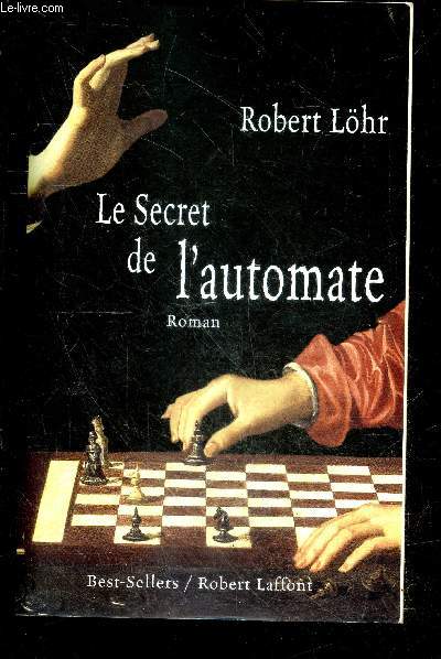 Le secret de l'automate - roman