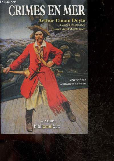 Crimes en mer - contes de pirates, contes de la haute mer