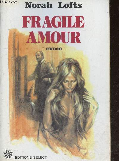 Fragile amour - roman