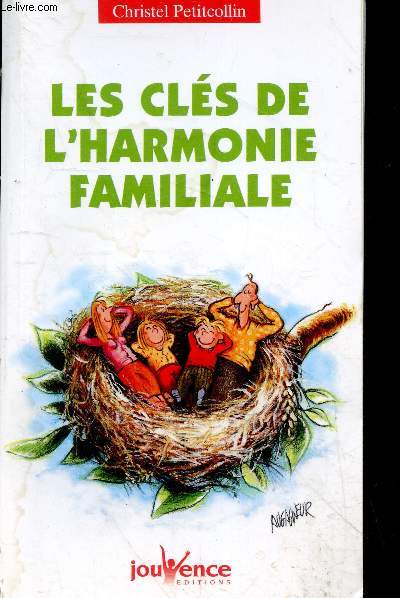 Les Cls De L'harmonie Familiale