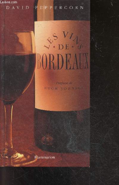 Les vins de bordeaux