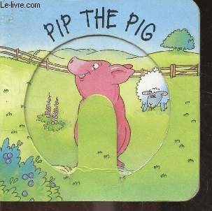 Pip the pig