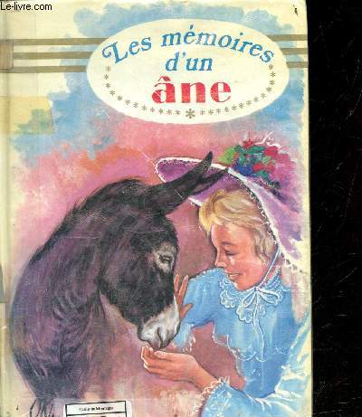 Les memoires d'un ane - Notre livre club pour la jeunesse