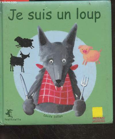 Je suis un loup