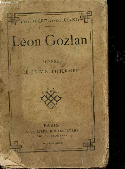 leon Gozlan - scenes de la vie litteraire (1828-1865)