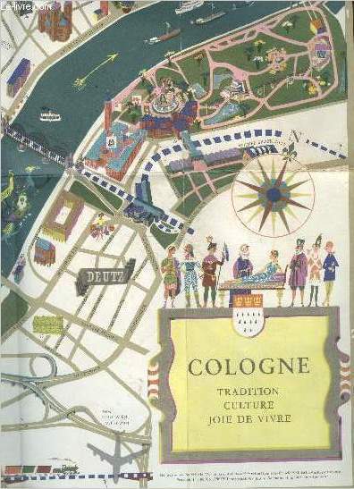 Cologne - tradition, culture, joie de vivre