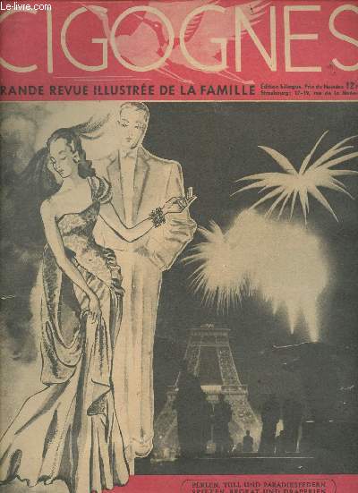 Cigognes grande revue illustree de la famille- 1ere annee - N40, dimanche 17 novembre 1946 -Edition bilingue- Pariser wintermode 1946-47, collection d'hiver naissance d'une robe, la coiffure 46, neue pariser frisuren, die berliet werke, lammergeier ...